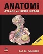Anatomi Atlası ve Ders Kitabı (Tek Kitap)