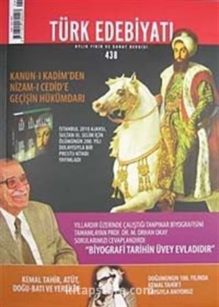 Sayı:438 Nisan 2010Türk Edebiyatı / Aylık Fikir ve Sanat Dergisi