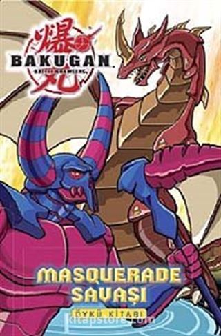 Bakugan Masquerade Savaşı-Öykü Kitabı