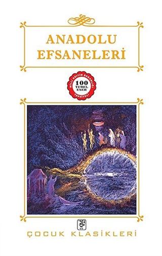 Anadolu Efsaneleri / 100 Temel Eser