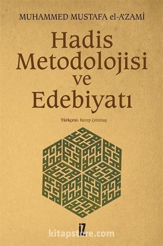 Hadis Metodolojisi ve Edebiyatı