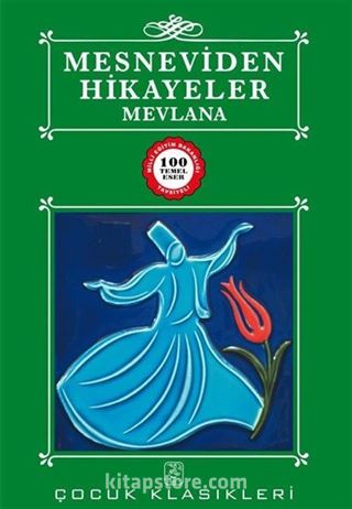 Mesneviden Hikayeler / 100 Temel Eser