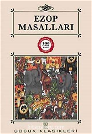 Ezop Masalları / 100 Temel Eser