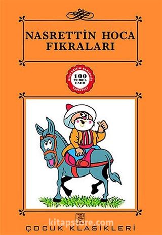 Nasrettin Hoca Fıkraları / 100 Temel Eser