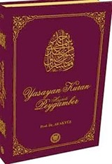 Yaşayan Kur'an Hazreti Peygamber