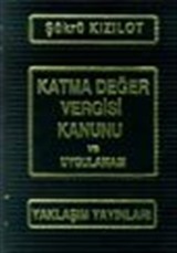 Katma Değer Vergisi Kanunu ve Uygulaması (2 Cilt)