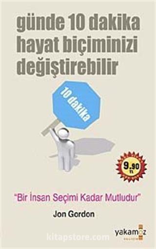 Günde 10 Dakika Hayat Biçiminizi Değiştirebilir