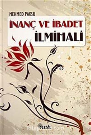 İnanç ve İbadet İlmihali