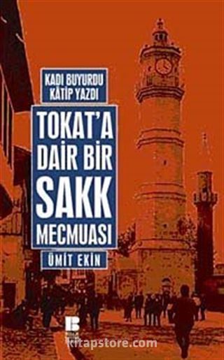 Tokat'a Dair Bir Sakk Mecmuası