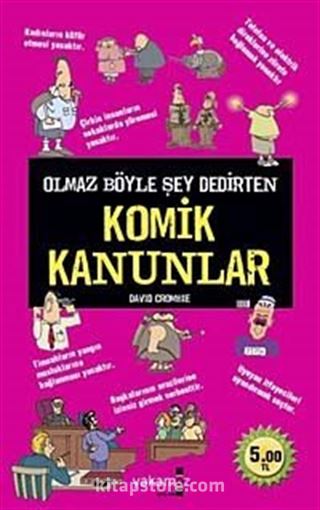 Olmaz Böyle Şey Dedirten Komik Kanunlar (Cep Boy)