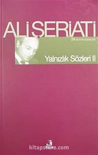 Yalnızlık Sözleri-II