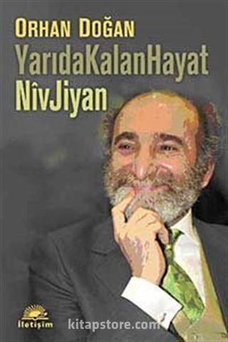 Yarıda Kalan Hayat-Nivjiyan