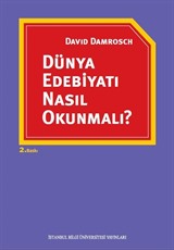 Dünya Edebiyatı Nasıl Okunmalı?