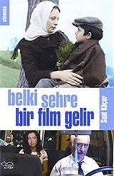 Belki Şehre Bir Film Gelir