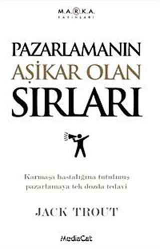 Pazarlamanın Aşikar Olan Sırları