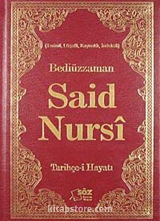 Bediüzzaman Said Nursi Tarihçe-i Hayatı (Çanta Boy)