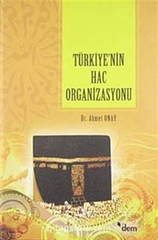 Türkiye'nin Hac Organizasyonu