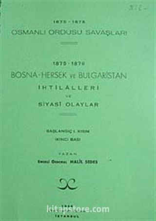 1875-1878 Osmanlı Ordusu Savaşları