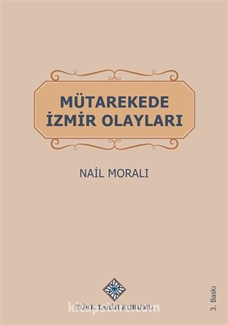 Mütakerede İzmir Olayları