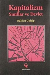 Kapitalizm Sınıflar ve Devlet