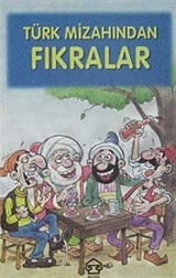 Türk Mizahından Fıkralar