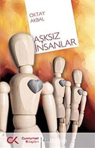 Aşksız İnsanlar