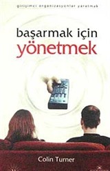 Başarmak İçin Yönetmek