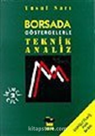 Borsada Göstergelerle Teknik Analiz Cilt:2