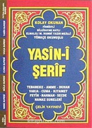 Yasin-i Şerif Fihristli (Cep Boy Türkçe Okunuşlu ve Mealli Bilgisayar Yazılı)