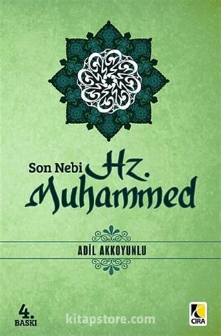 Son Nebi Hz. Muhammed (sav)