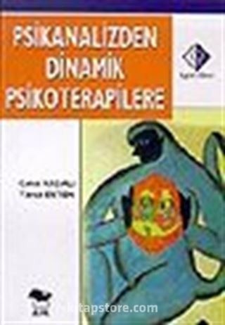 Psikanalizden Dinamik Psikoterapilere