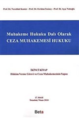 Muhakeme Hukuku Dalı Olarak Ceza Muhakemesi Hukuku İkinci