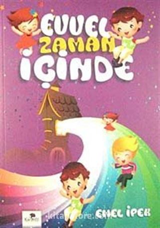 Evvel Zaman İçinde