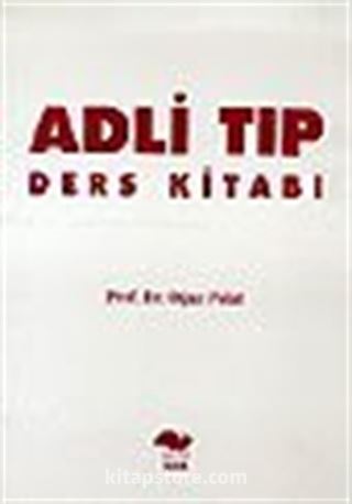 Adli Tıp Ders Kitabı