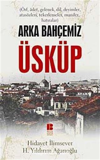 Arka Bahçemiz Üsküp