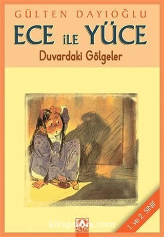 Ece ile Yüce / Duvardaki Gölgeler