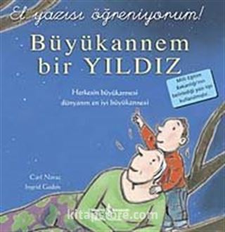 Büyükannem Bir Yıldız - El Yazısı