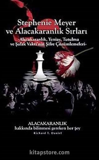 Stephenie Meyer ve Alacakaranlık Sırları