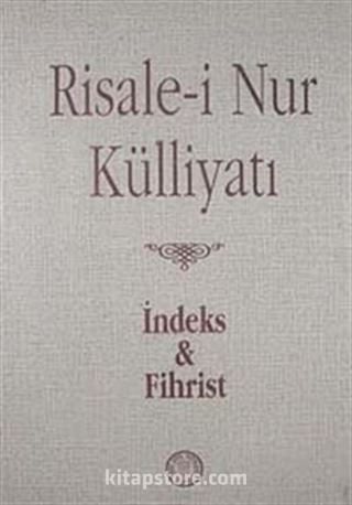 Risale-i Nur Külliyatı İndeks ve Fihristi (Büyük Boy)