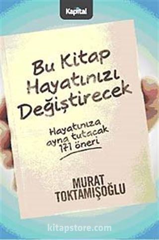 Bu Kitap Hayatınızı Değiştirecek