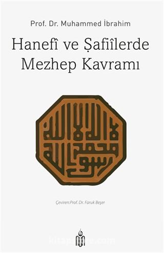 Hanefi ve Şafiilerde Mezhep Kavramı