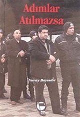 Adımlar Atılmazsa