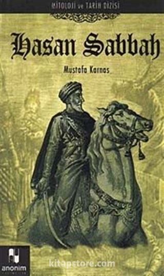 Hasan Sabbah / Mitoloji ve Tarih Dizisi