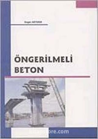 Öngerilmeli Beton