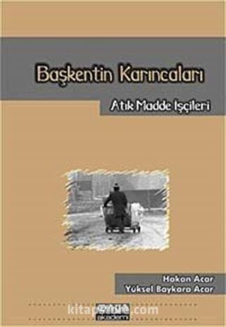 Başkentin Karıncaları