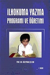 İlkokuma Yazma Öğretimi ve Programı