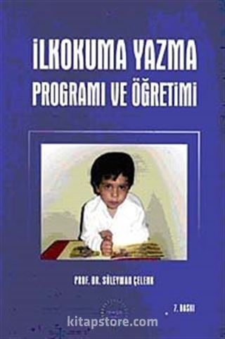 İlkokuma Yazma Öğretimi ve Programı