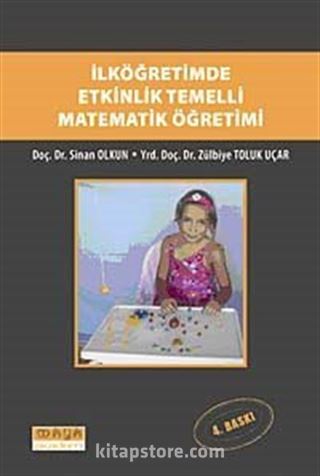 İlköğretimde Etkinlik Temelli Matematik Öğretimi