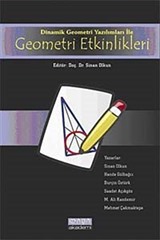 Dinamik Geometri Yazılımları ile Geometri Etkinlikleri