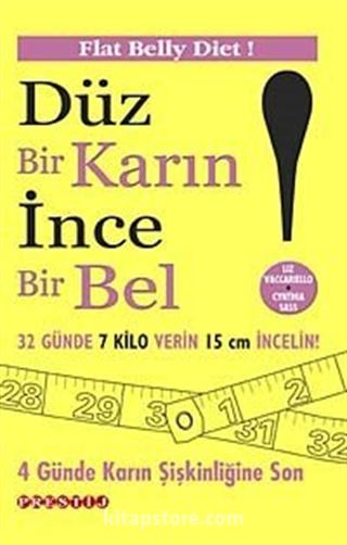 Düz Bir Karın İnce Bir Bel!